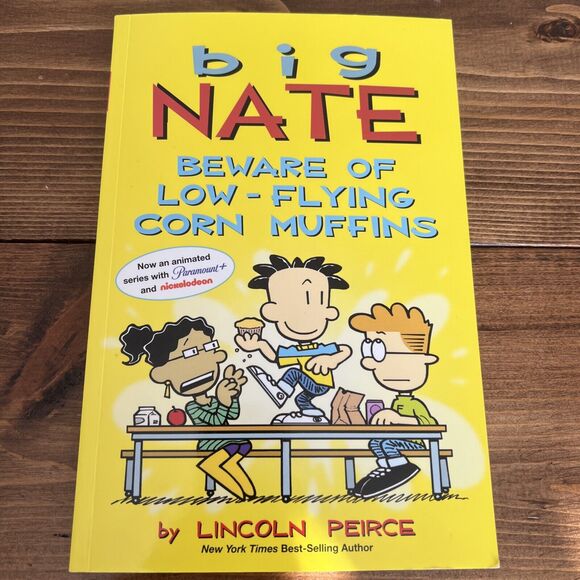 Big Nate: Beware of Low-Flying Corn Muffins by Lincoln Peirce (2022, Trade... - Picture 1 of 7